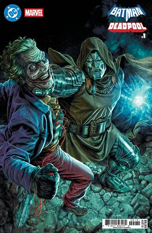 Dc Marvel Batman Deadpool #1 CVR C (ONE SHOT) CVR C LEE  BERMEJO JOKER DR DOOM CARD STOCK cover