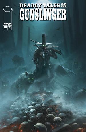 Deadly Tales Of The Gunslinger Spawn #13 CVR B CVR B FRANCESCO MATTINA cover