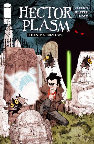 Hector Plasm Hunt The Bigfoot #2 CVR B (OF 3) CVR B LEE GATLIN cover
