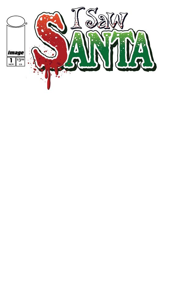 I Saw Santa A Spawn Universe Christmas Story #1 variant cover by Blank Sketch