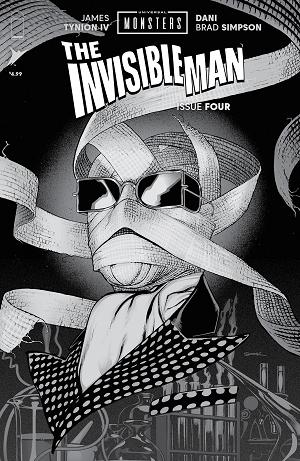 Universal Monsters The Invisible Man #4 CVR D (OF 4) CVR D INC 1:25 RYAN SOOK B&W HORROR cover