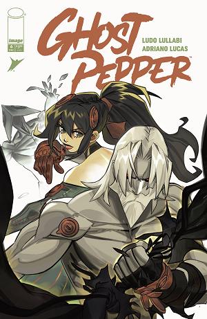 Ghost Pepper #6 CVR E CVR E INC 1:50 PEPPER cover