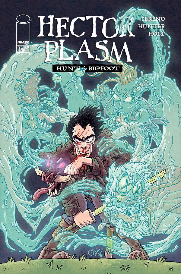 Hector Plasm Hunt The Bigfoot #3 CVR A DEREK HUNTER & SPENCER HOLT (MR) cover