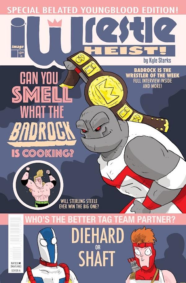 Wrestle Heist #1 CVR D (OF 5) CVR D KYLE STARKS YOUNGBLOOD TEAM UP cover