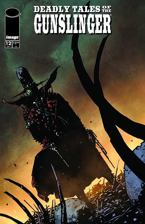 Deadly Tales Of The Gunslinger Spawn #12 CVR B CVR B MIRKO COLAK cover