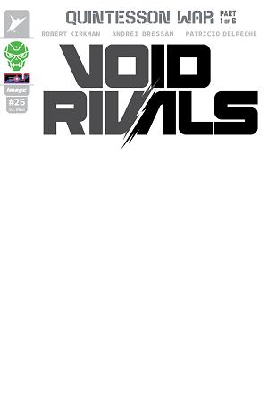 Void Rivals #25 CVR G CVR G BLANK SKETCH cover