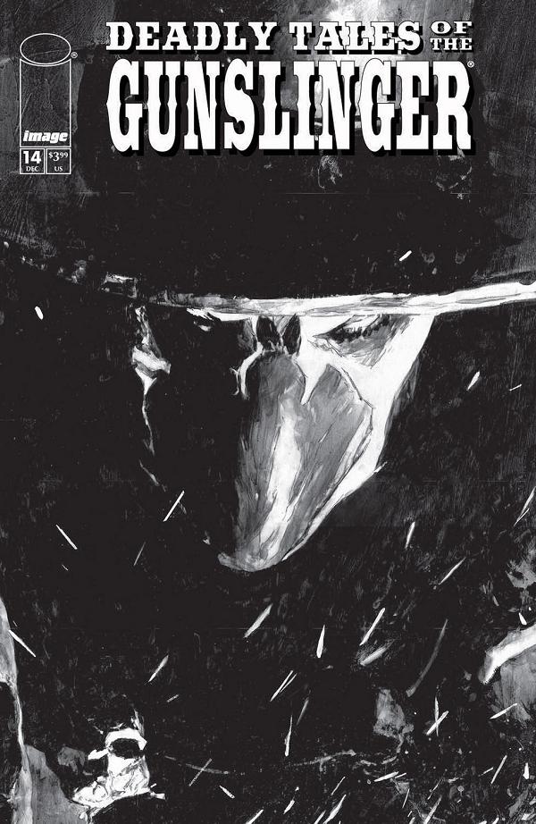 Deadly Tales Of The Gunslinger Spawn #14 CVR B CVR B PATRIC REYNOLDS B&W cover