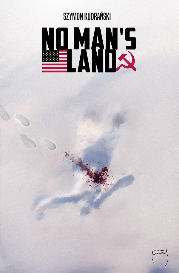 No Mans Land #4 CVR A SZYMON KUDRANSKI cover