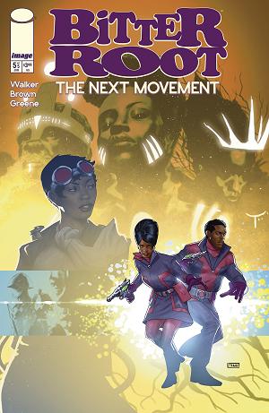 Bitter Root The Next Movement #5 CVR B (OF 5) CVR B INC 1:10 TAURIN CLARKE cover