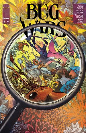 Bug Wars #6 CVR B (OF 6) CVR B MIKE DEL MUNDO cover