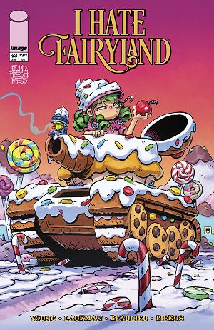 I Hate Fairyland #43 CVR A DEREK LAUFMAN & JEAN FRANCOIS BEAULIEU (MR) cover