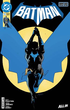 Batman #1 CVR B GIANT SIZED SPECIAL EDITION CVR B JORGE JIMENEZ FOIL cover
