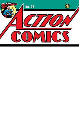 Action Comics #23 CVR C FACSIMILE EDITION CVR C BLANK cover