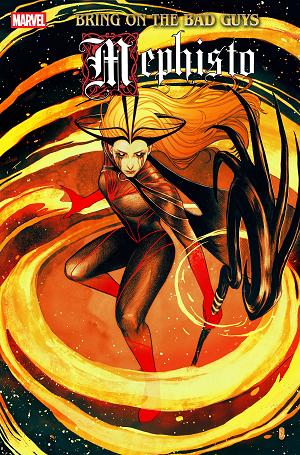 Bring On The Bad Guys Mephisto #1 MALAVIA SISTER SORROW cover
