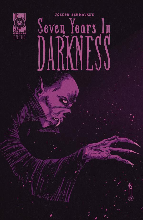 Seven Years In Darkness Year Three #2 CVR B SCHMALKE WRAPARO cover