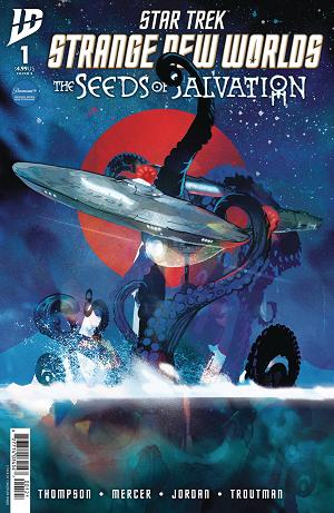 Star Trek Strange New Worlds Seeds Of Salvation #1 CVR B WAR cover