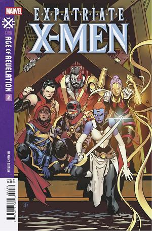 Expatriate X-Men [Aor] #2 MARCUS TO VARIANT [AOR] [1:25] cover
