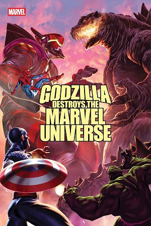 Godzilla Destroys The Marvel Universe #5
