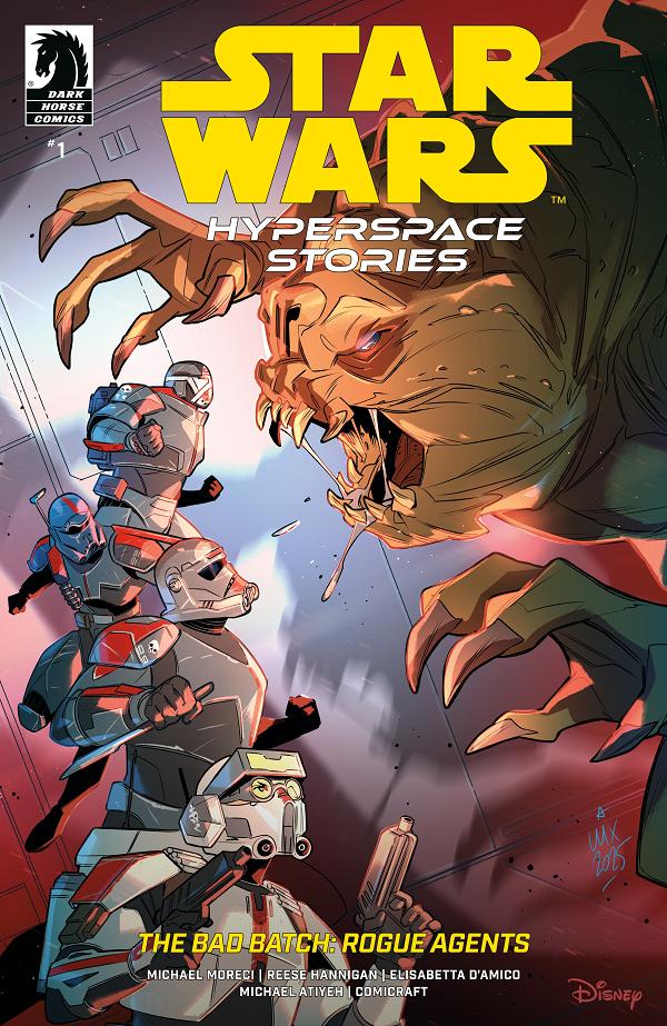 Star Wars: Hyperspace Stories: The Bad Batch--Rogue Agents (Cvr A) (Valeria Favoccia) #1 cover