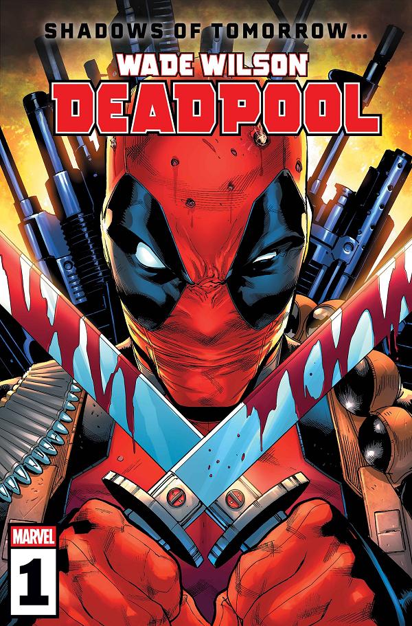 Wade Wilson: Deadpool #1 cover