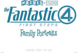 Marvel Studios' The Fantastic Four: First Steps - Family Portraits: Photos From The Set cover