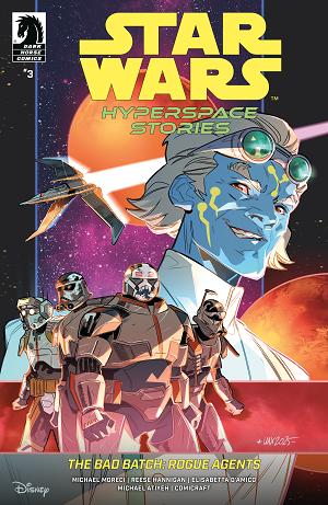Star Wars: Hyperspace Stories: The Bad Batch--Rogue Agents (Cvr A) (Valeria Favoccia) #3 cover