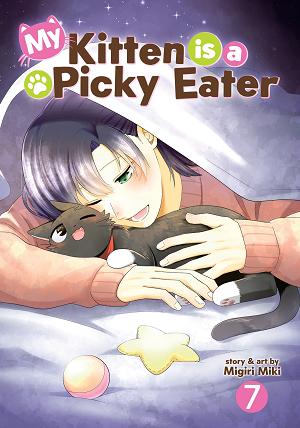My Kitten Is A Picky Eater Vol. 7 cover