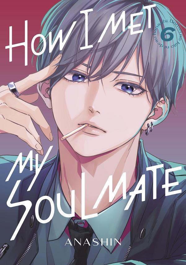 How I Met My Soulmate 6