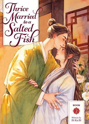 Thrice Married To A Salted Fish (Novel) Vol. 2 cover