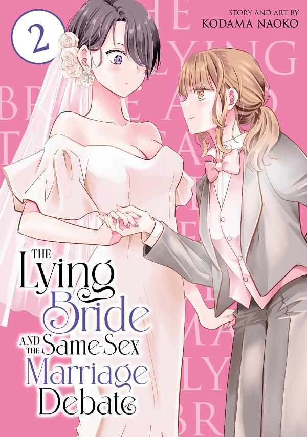 The Lying Bride And The Same-Sex Marriage Debate Vol. 2