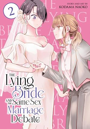 The Lying Bride And The Same-Sex Marriage Debate Vol. 2 cover