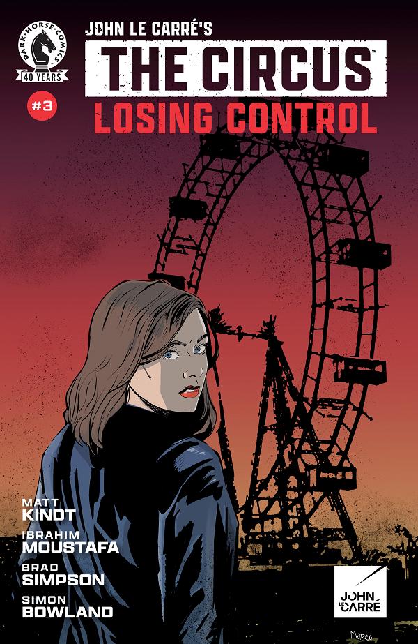 John Le Carre's: The Circus--Losing Control (Cvr A) (Maro Finnegan) #3 cover