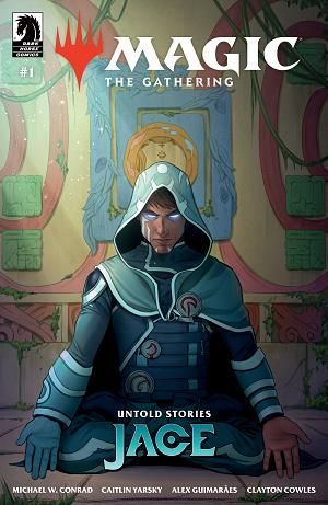 Magic: The Gathering: Untold Stories--Jace (Cvr A) (Caitlin Yarsky) #1 cover