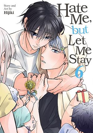 Hate Me, But Let Me Stay Vol. 6 cover