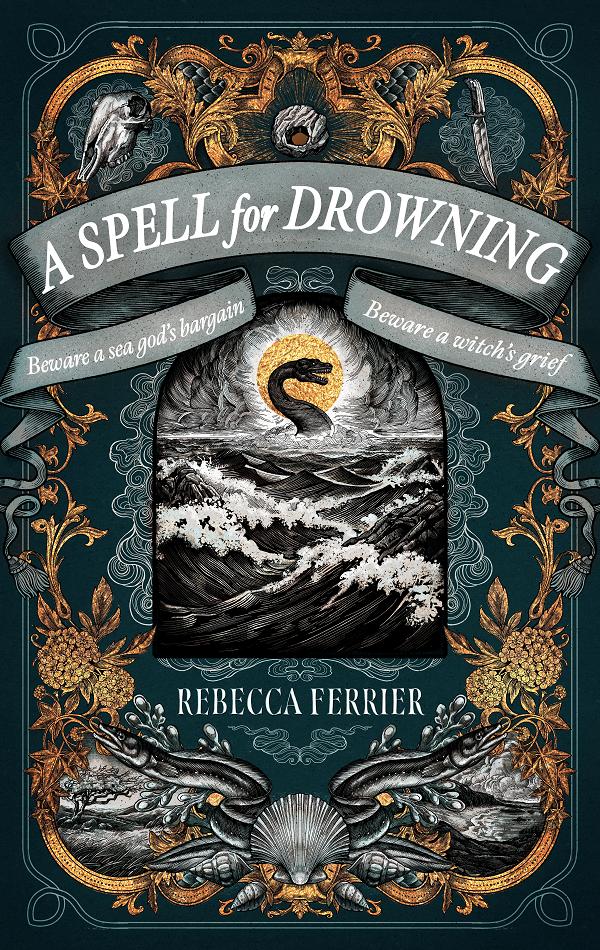 A Spell For Drowning