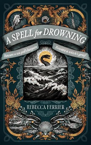 A Spell For Drowning