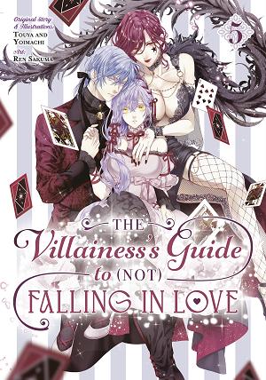 The Villainess's Guide To (Not) Falling In Love 05 (Manga) cover