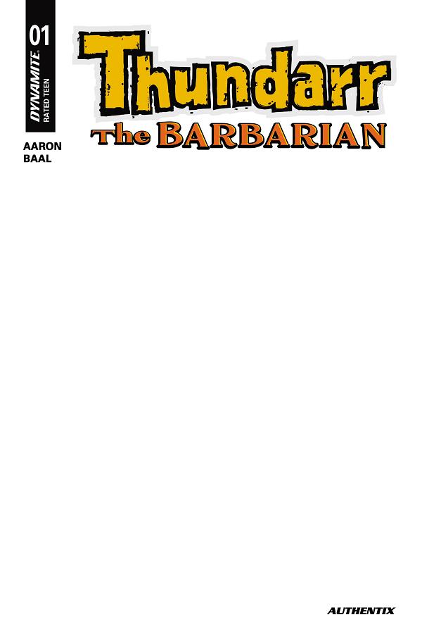 Thundarr The Barbarian #1 CVR G CVR G BLANK AUTHENTIX cover