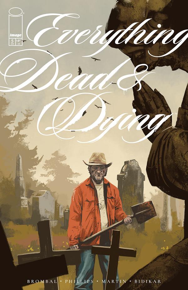 Everything Dead & Dying #5 CVR A JACOB PHILLIPS (MR) cover