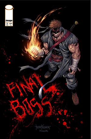 Final Boss #3 CVR A TYLER KIRKHAM (MR) cover