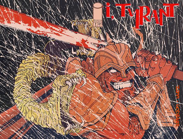 I Tyrant #7 CVR A RYAN GAJDA (MR) cover