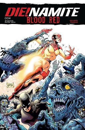 Die!Namite Blood Red #4 CVR E CVR E INC 1:10 WILL ROBSON VIRGIN cover