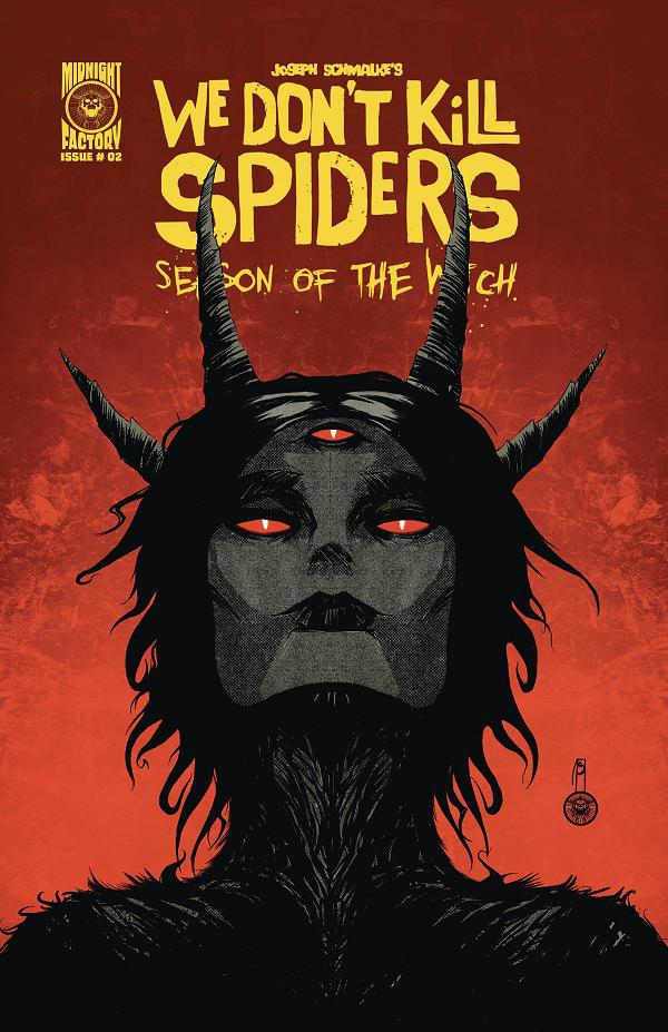We Dont Kill Spiders Season Of Witch #2 CVR A J SCHMALKE cover