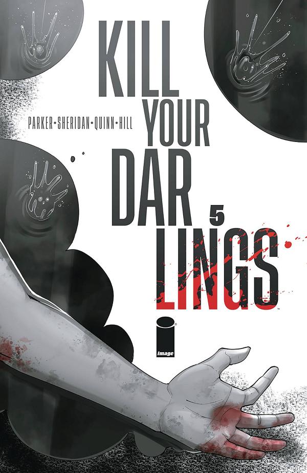 Kill Your Darlings #5 cover by Bob Quinn