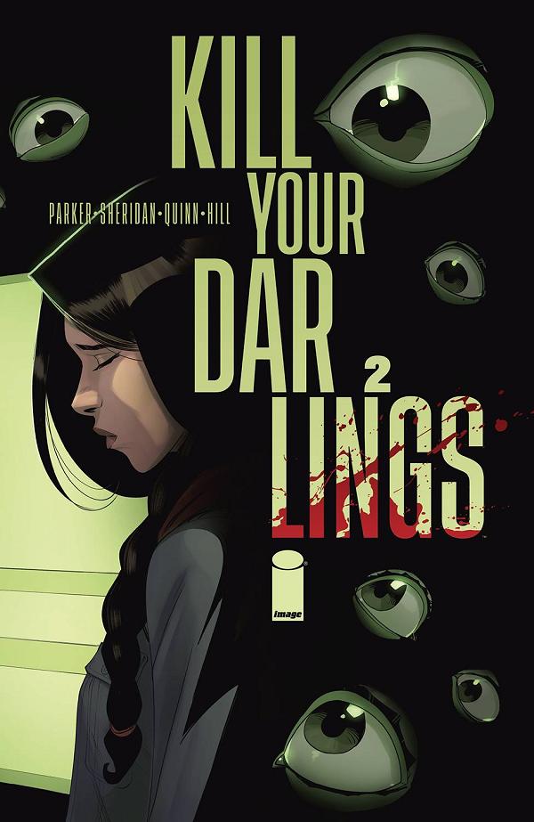 Kill Your Darlings #2 CVR A QUINN (MR) cover