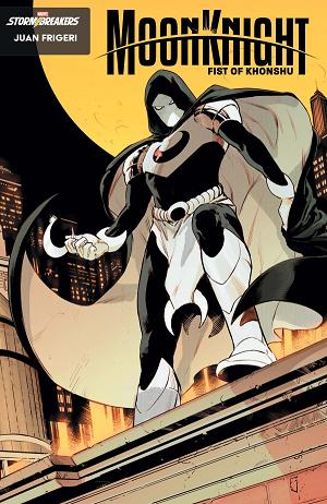 Moon Knight: Fist Of Khonshu #14 Juan Frigeri From the Chaos a Costume Stormbreakers Variant cover