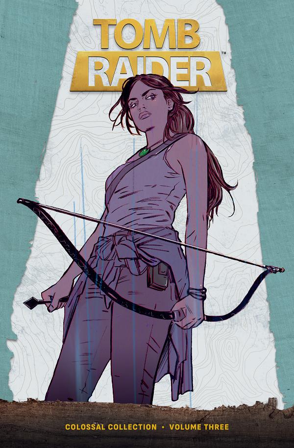 Tomb Raider Colossal Collection Volume 3