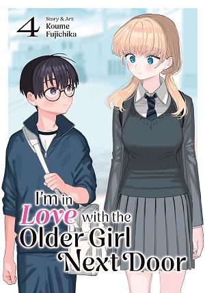 I'm In Love With The Older Girl Next Door Vol. 4 cover