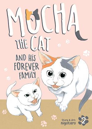 Mocha The Cat And His Forever Family Vol. 2 cover