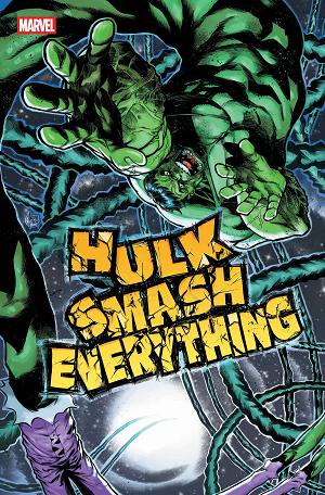 Hulk: Smash Everything #3 cover